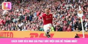 cách chơi kèo nhà cái phạt góc