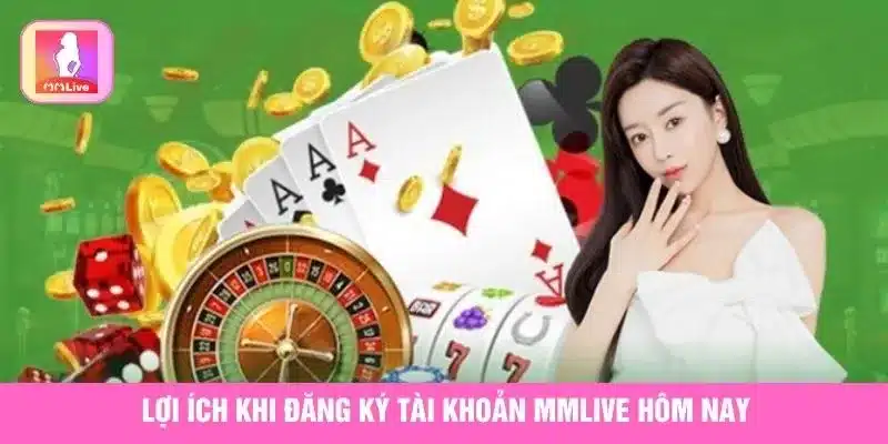 Đăng Ký MMlive Hôm Nay Nhận Ngay Ưu Đãi Vàng Hấp Dẫn Đăng ký MMlive là cơ hội mở khóa hàng loạt đặc quyền hấp dẫn