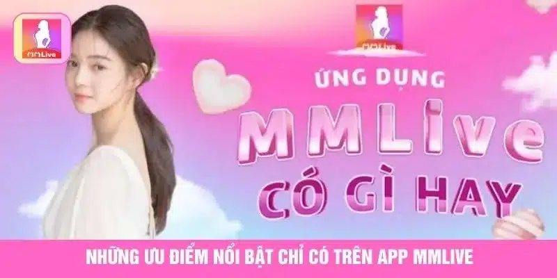 Tải App MMlive Ngay Hôm Nay Trải Nghiệm Cá Cược Đã Tay MMlive thu hút người chơi bởi loạt tính năng vượt trội