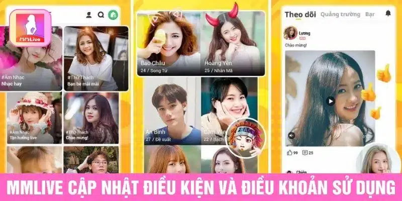 MMlive cập nhật Điều kiện và Điều khoản sử dụng 