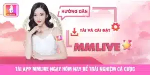 tải app MMlive